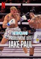 Neslýchané: Problémové dítě Jake Paul