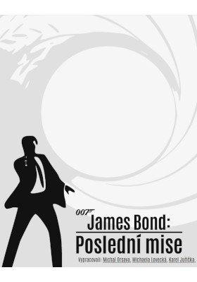 Plakát: James Bond: Poslední mise