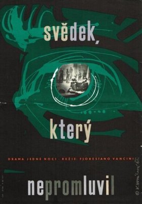 Plakát: Svědek, který nepromluvil