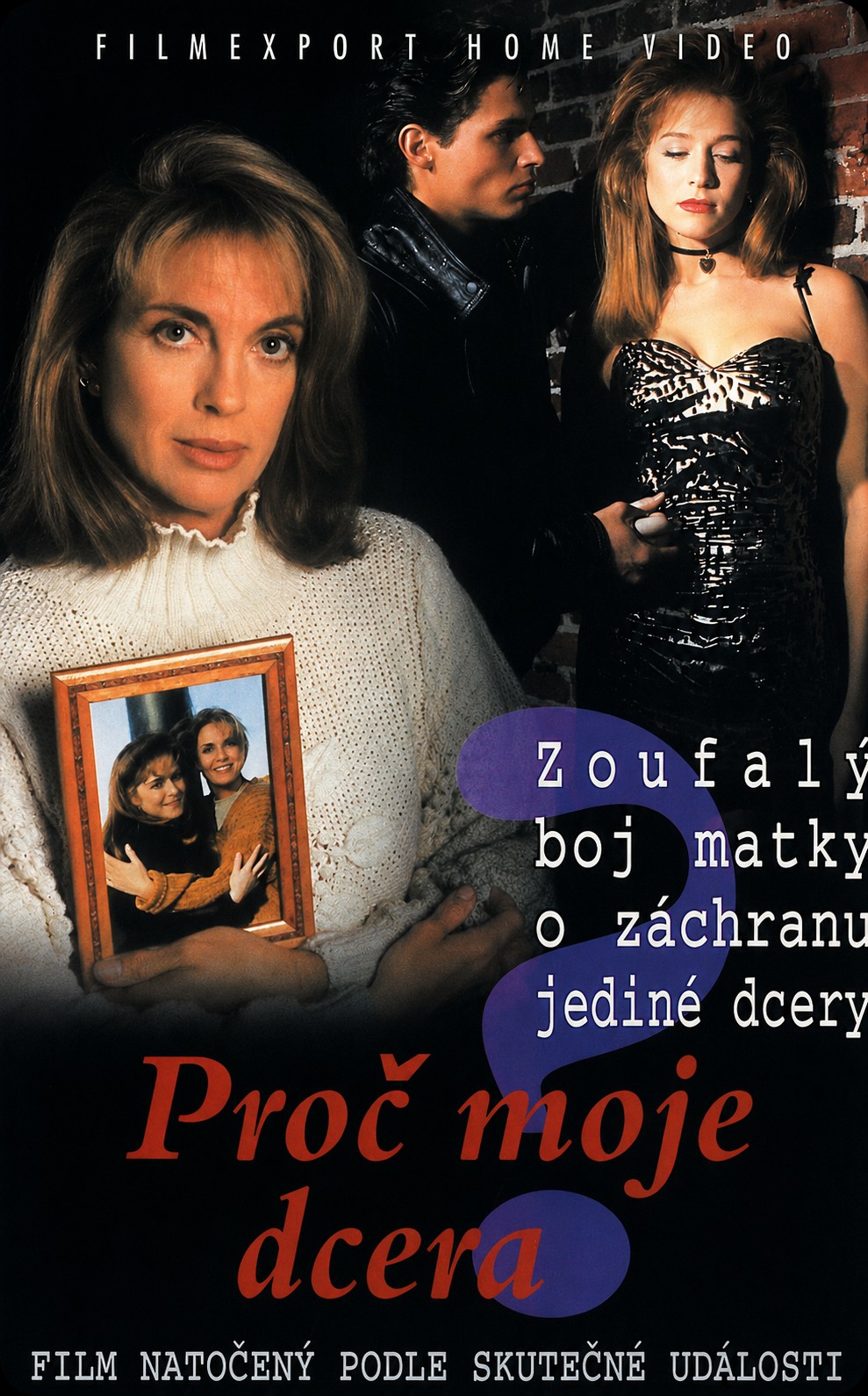 Plakát: Proč moje dcera?