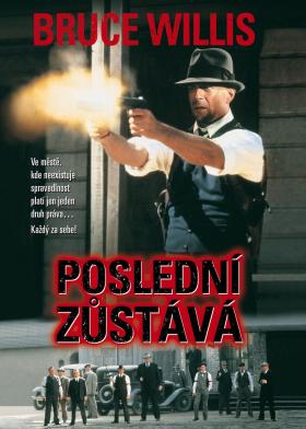 Plakát: Poslední zůstává