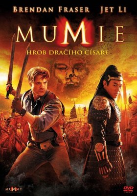 Plakát: Mumie: Hrob Dračího císaře
