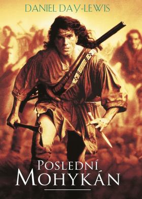 Plakát: Poslední Mohykán