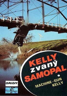 Plakát: Kelly zvaný Samopal