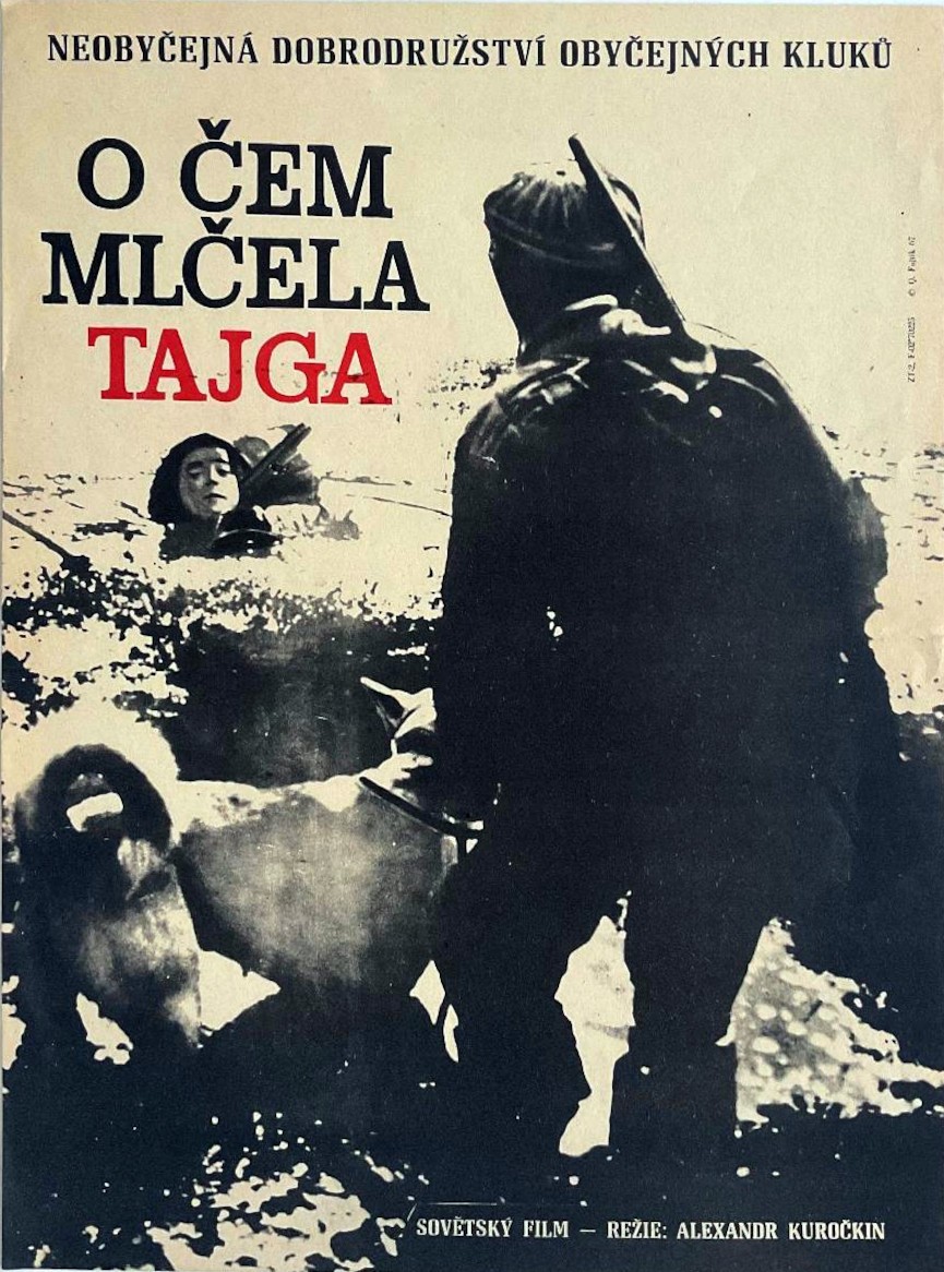 Plakát: O čem mlčela tajga