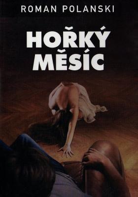 Plakát: Hořký měsíc