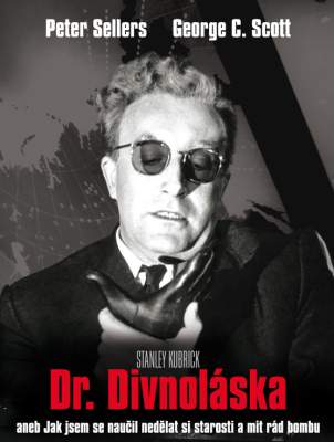 Plakát: Dr. Divnoláska aneb jak jsem se naučil nedělat si starosti a milovat bombu