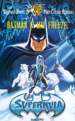 Plakát: Batman & Mr. Freeze: Supernula