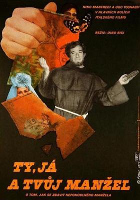 Plakát: Ty, já a tvůj manžel