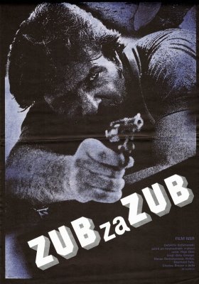 Plakát: Zub za zub