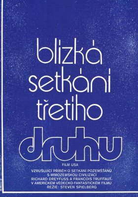 Plakát: Blízká setkání třetího druhu