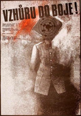 Plakát: Vzhůru do boje!