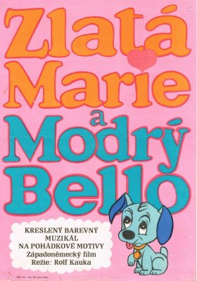 Plakát: Zlatá Marie a modrý Bello