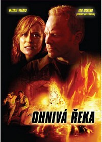 Plakát: Ohnivá řeka