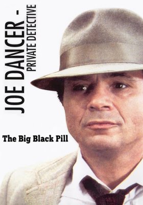 Plakát: Joe Dancer: Hořká pilulka