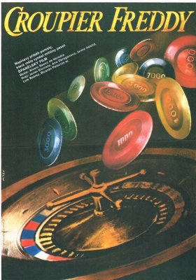 Plakát: Croupier Freddy