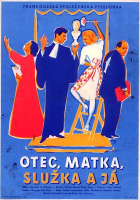 Plakát: Otec, matka, služka a já