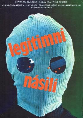 Plakát: Legitimní násilí