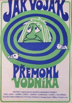 Plakát: Jak voják přemohl vodníka