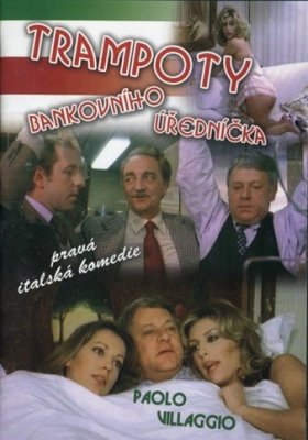 Plakát: Trampoty bankovního úředníčka