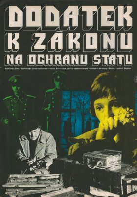 Plakát: Dodatek k zákonu na ochranu státu