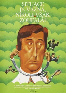 Plakát: Situace je vážná, nikoli však zoufalá
