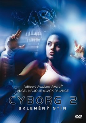 Plakát: Cyborg 2 - Skleněný stín