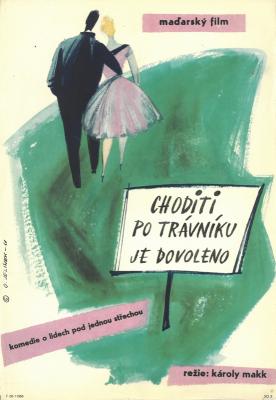 Plakát: Choditi po trávníku je dovoleno