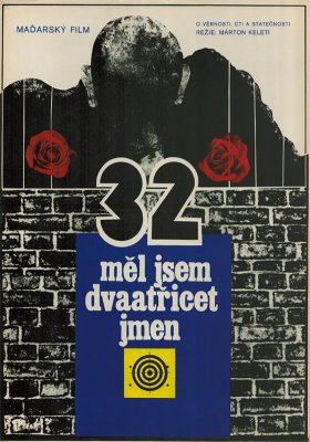 Plakát: Měl jsem dvaatřicet jmen