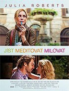 Plakát: Jíst, meditovat, milovat