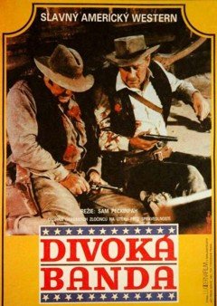 Plakát: Divoká banda