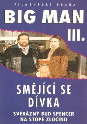 Plakát: Big Man III. - Smějící se dívka