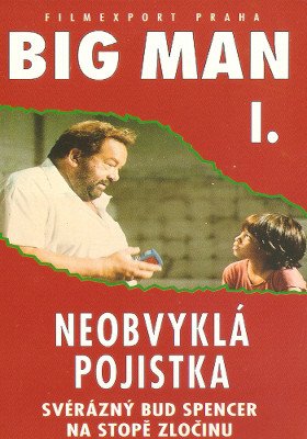 Plakát: Big Man I. - Neobvyklá pojistka