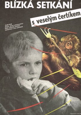 Plakát: Blízká setkání s veselým čertíkem