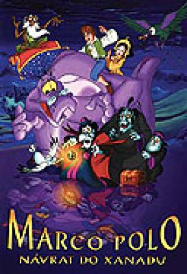 Plakát: Marco Polo: Návrat do Xanadu
