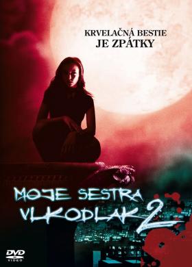 Plakát: Moje sestra vlkodlak 2