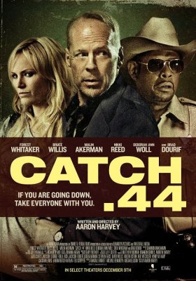Plakát: Catch .44