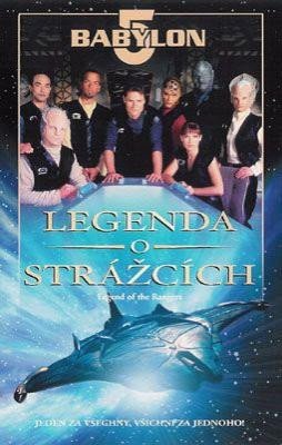 Plakát: Babylon 5: Legenda o strážcích