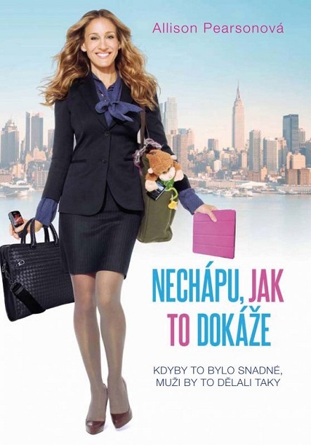 Plakát: Nechápu, jak to dokáže