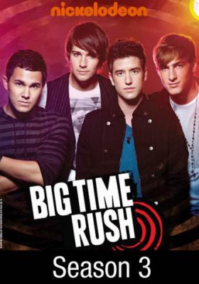 Plakát: Big Time Rush [3. série]