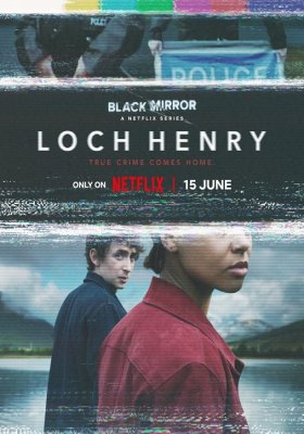 Plakát: Černé zrcadlo: Loch Henry