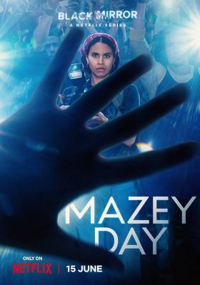 Plakát: Černé zrcadlo: Mazey Dayová