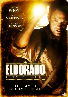 Plakát: Eldorado: Dobyvatelé zlatého města