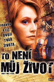 Plakát: To není můj život