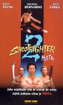Plakát: Shootfighter 2: Msta