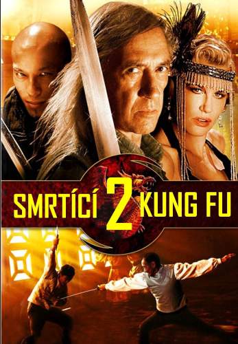 Plakát: Smrtící Kung Fu 2
