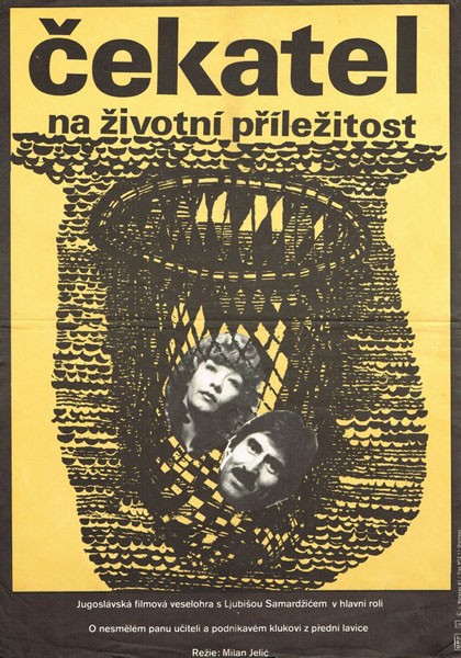Plakát: Čekatel na životní příležitost