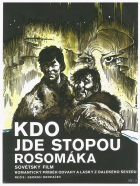 Plakát: Kdo jde stopou rosomáka