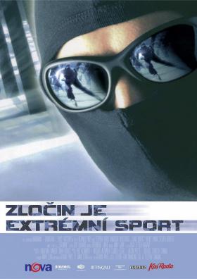 Plakát: Zločin je extrémní sport