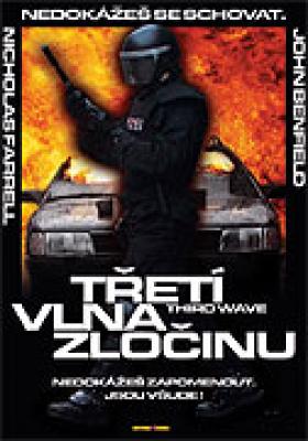 Plakát: Třetí vlna zločinu